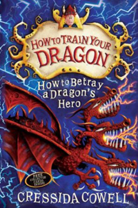 How to Betray a Dragon's Hero